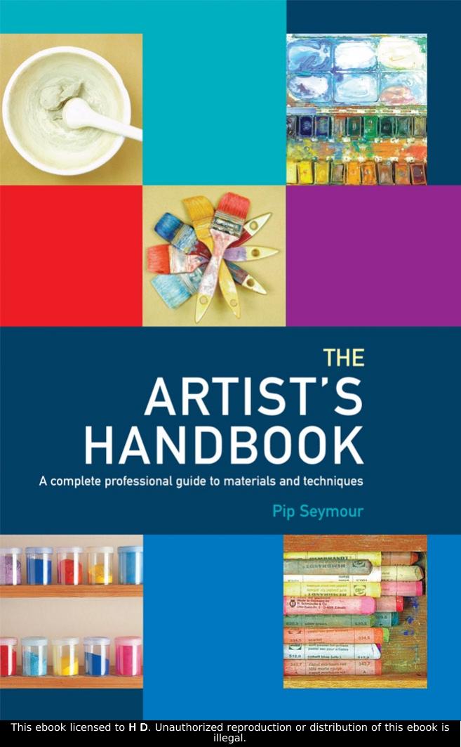 The Artist's Handbook by Pip Seymour