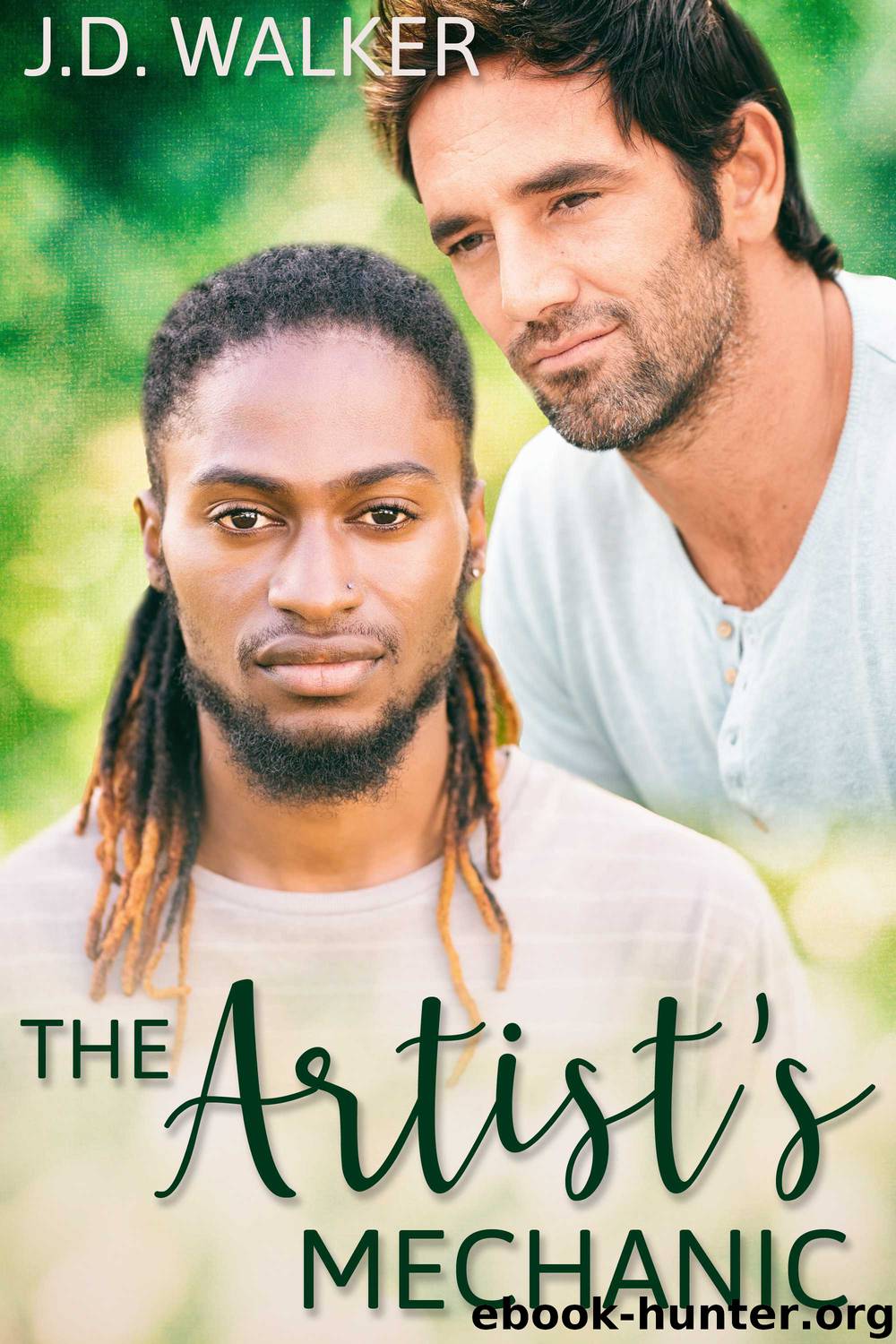 The Artist's Mechanic by J.D. Walker