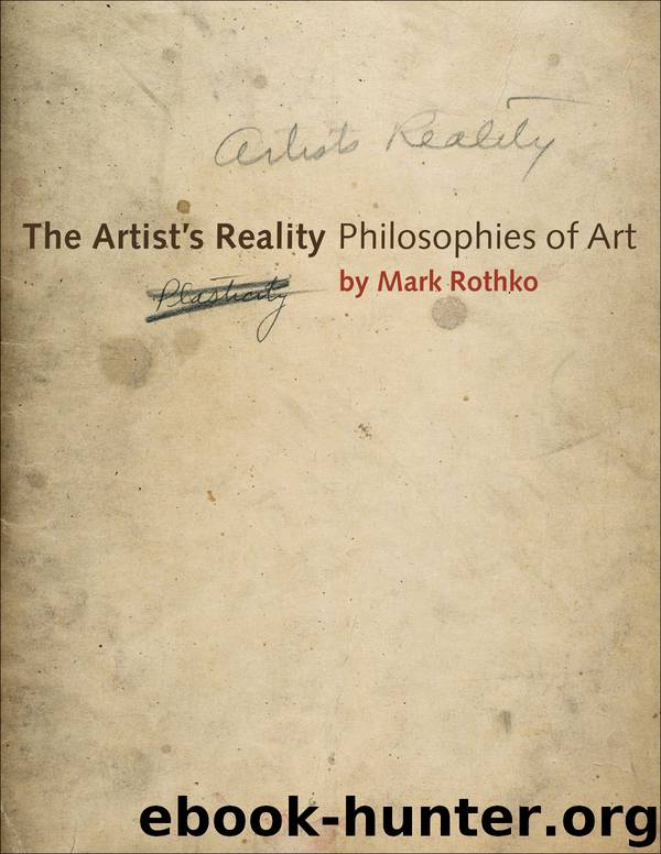 The Artist's Reality by Mark Rothko