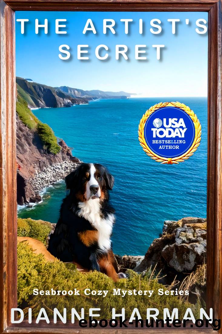 The Artist's Secret: Seabrook Cozy Mystery Series by Dianne Harman