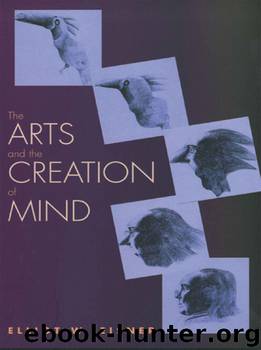 The Arts and the Creation of Mind by Elliot W. Eisner
