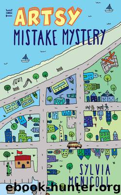 The Artsy Mistake Mystery by Sylvia McNicoll