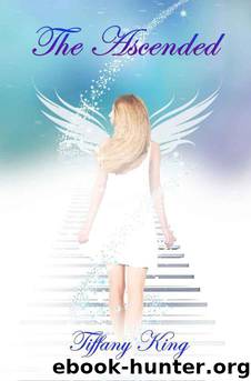 The Ascended by Tiffany King