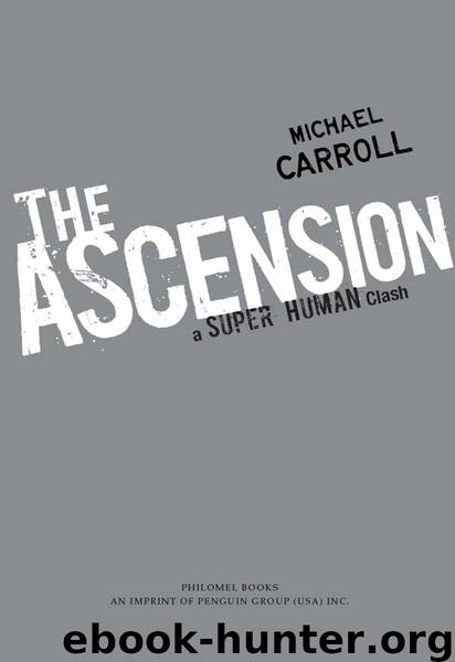 The Ascension: A Super Human Clash by Michael Carroll