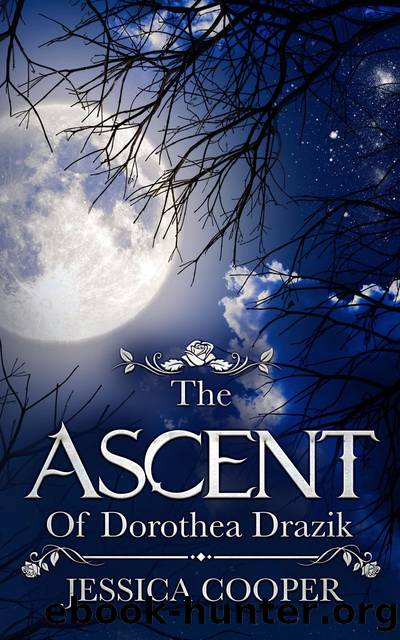 The Ascent of Dorothea Drazik by Jessica Cooper