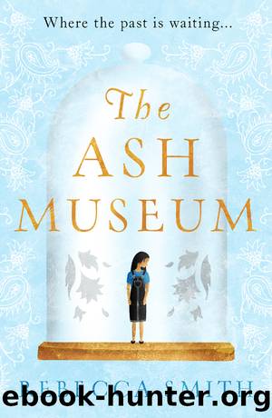 The Ash Museum by Rebecca Smith