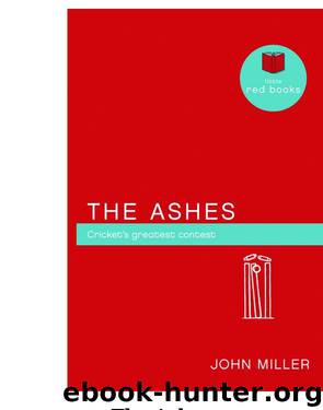 The Ashes by John Miller
