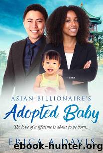 The Asian Billionaire's Adopted Baby: BWAM Romance (BWAM Pregnancy Romance Book 1) by Erica A Davis & BWWM Club