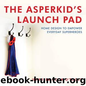 The Asperkid's Launch Pad by Jennifer Cook O'Toole