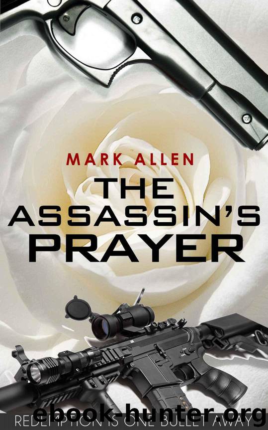 The Assassin's Prayer by Allen Mark