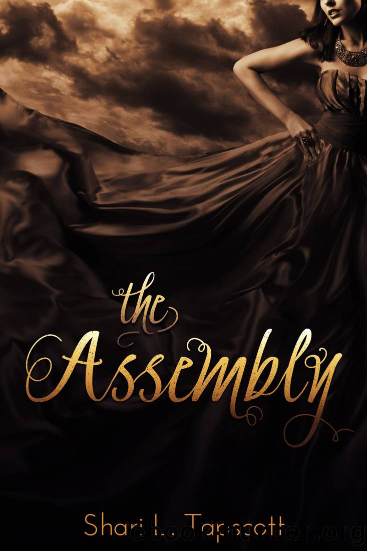 The Assembly by Shari L Tapscott