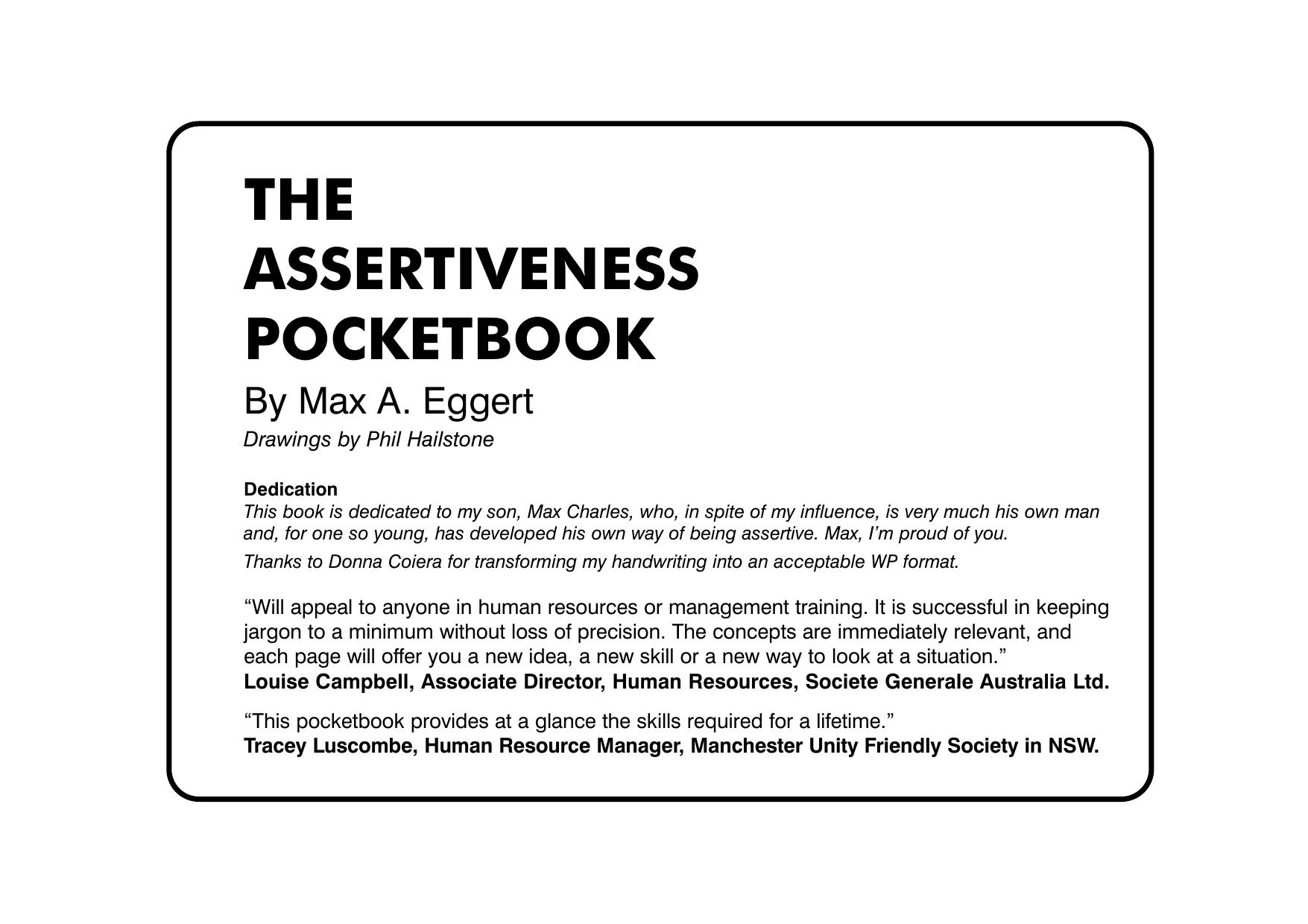 The Assertiveness Pocketbook (Management Pocket Book Series) by Max A Eggert Max A. Eggert