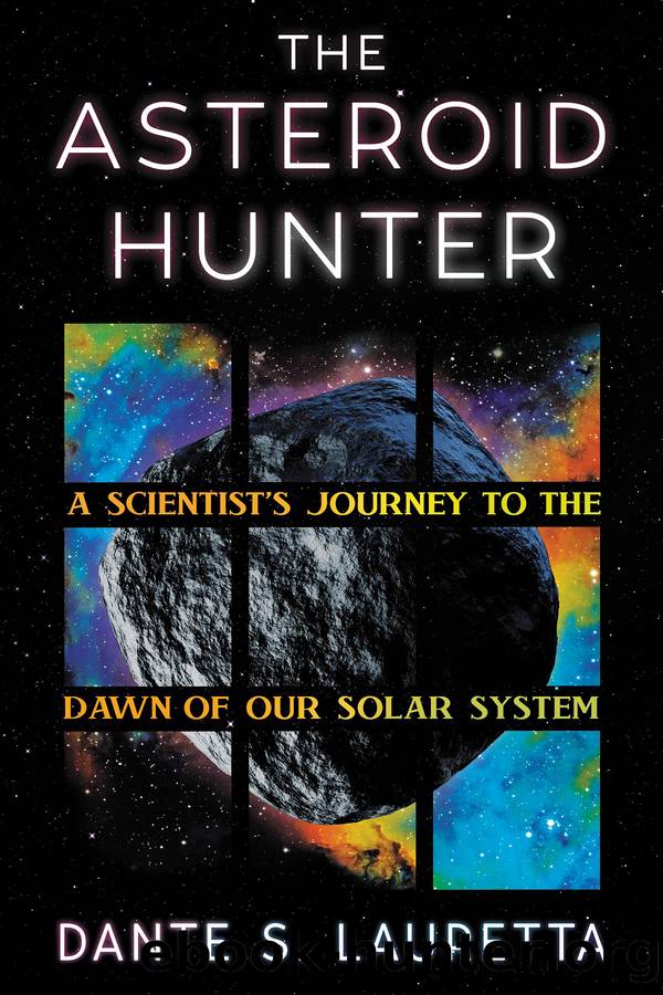 The Asteroid Hunter by Dante Lauretta