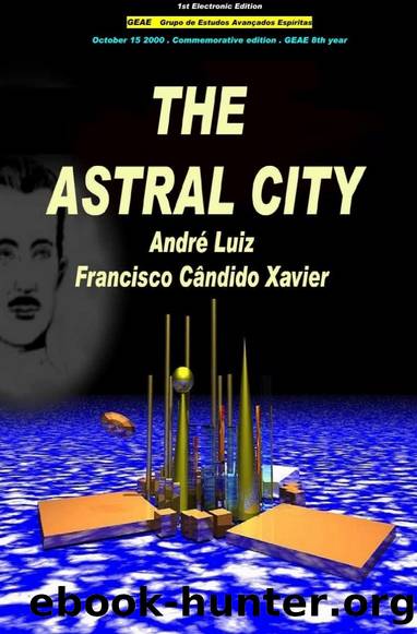 The Astral City by Andre Luiz