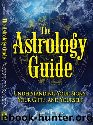 The Astrology Guide by Claudia Trivelas