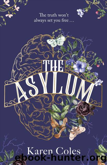 The Asylum by Coles Karen
