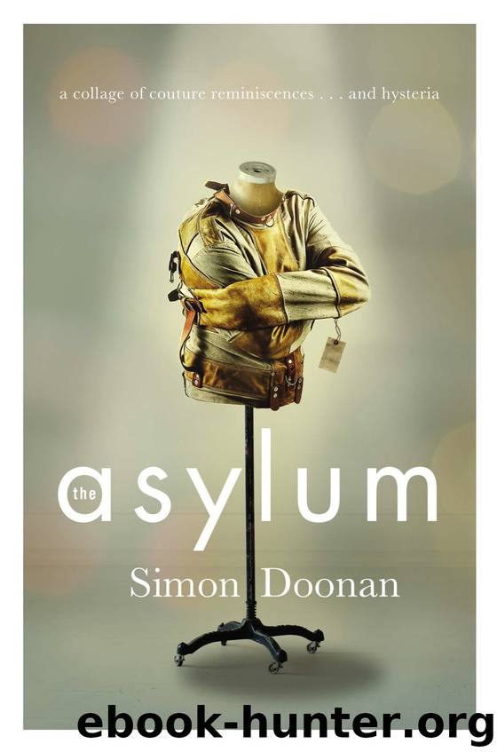 The Asylum by Simon Doonan