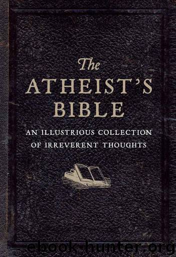 The Atheist's Bible by Konner Joan