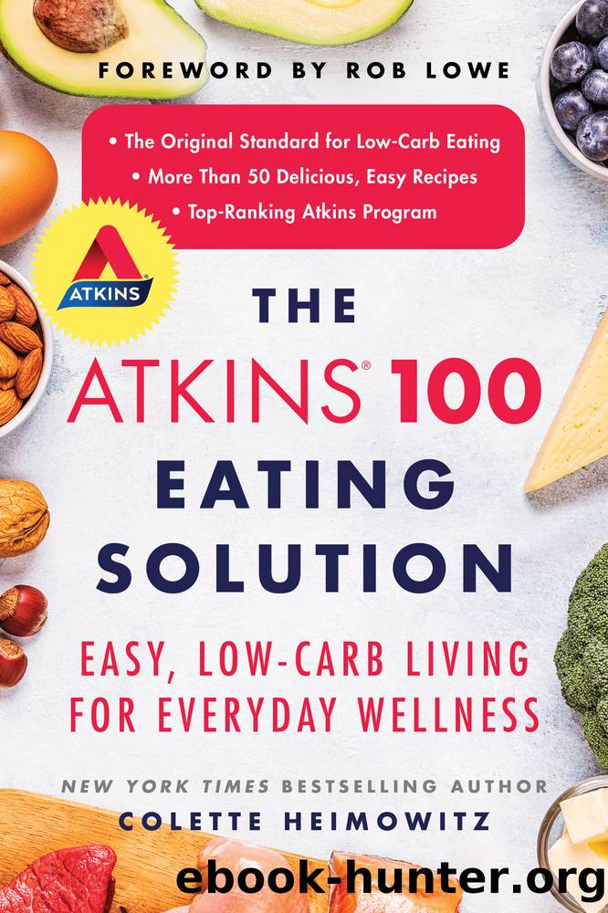 The Atkins 100 Eating Solution by Colette Heimowitz