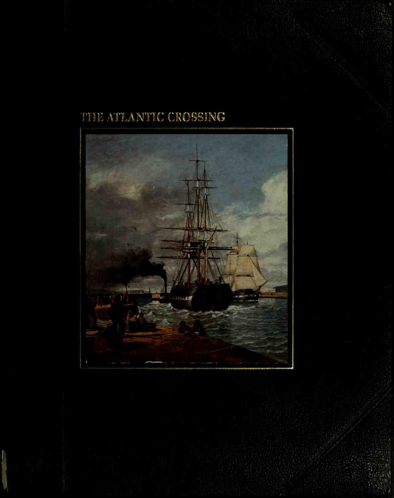 The Atlantic crossing by Maddocks Melvin