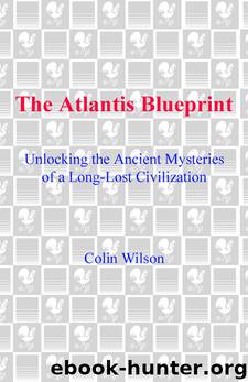 The Atlantis Blueprint by Colin Wilson Rand Flem-Ath
