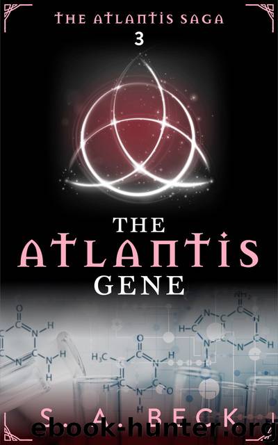 The Atlantis Gene by S.A. Beck