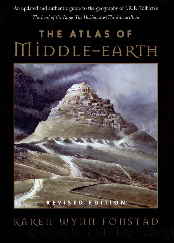 The Atlas of Middle-Earth (Revised Edition) by Karen Wynn Fonstad