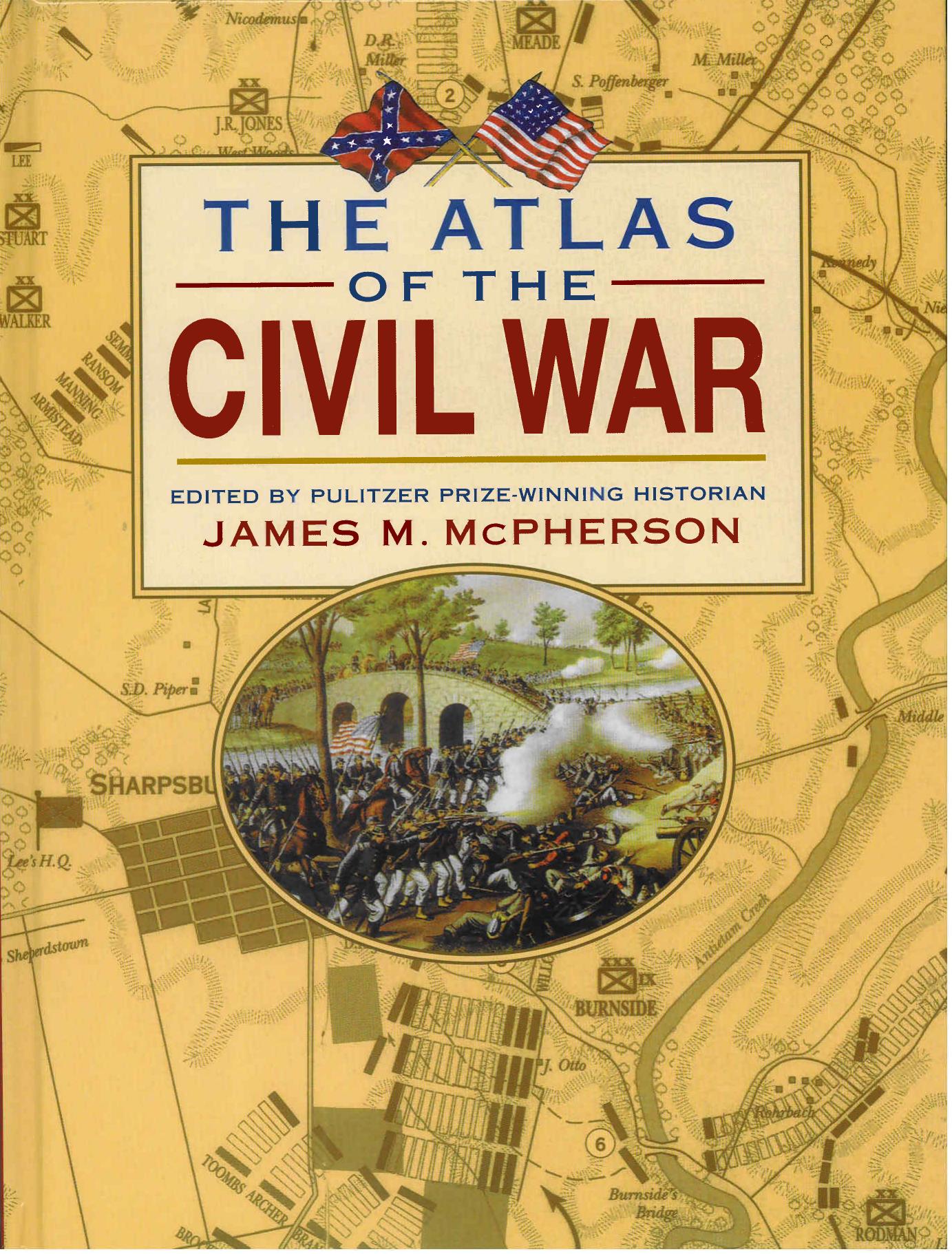 The Atlas of the American Civil War by James M. McPherson