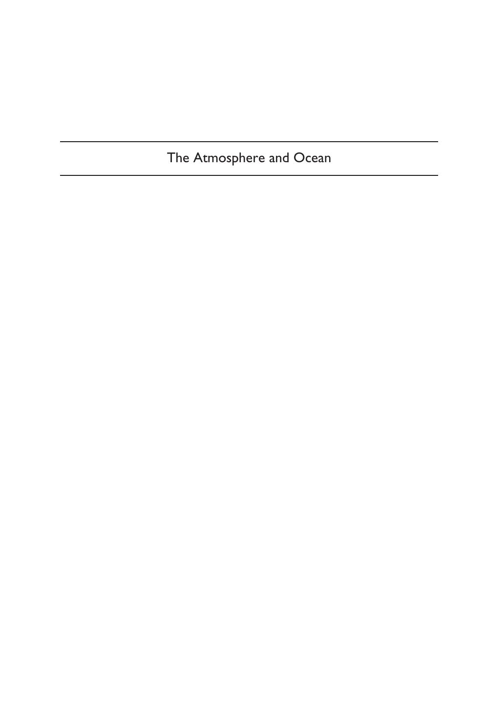 The Atmosphere and Ocean: A Physical Introduction, Third Edition by Neil C. Wells(auth.)