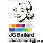 The Atrocity Exhibition by J G Ballard