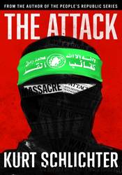 The Attack by Kurt Schlichter