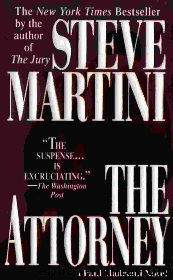 The Attorney by Steve Martini