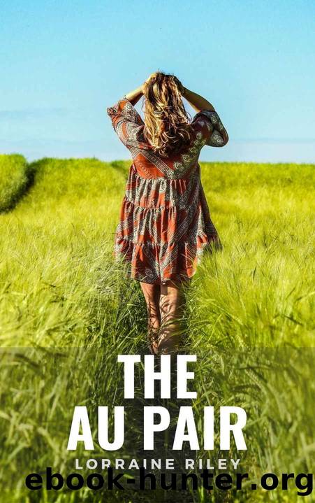 The Au Pair by Lorraine Riley