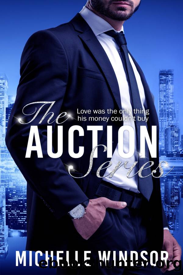 The Auction Series by Michelle Windsor
