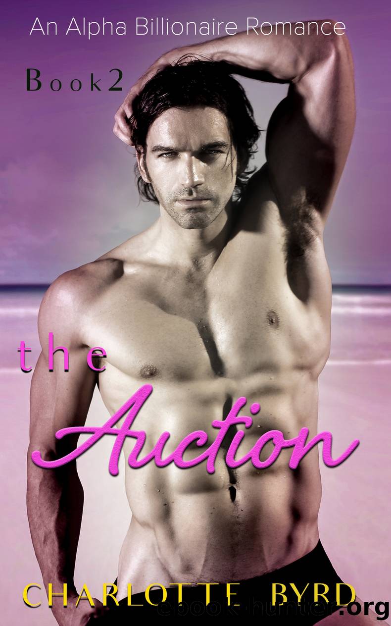 The Auction, #2 by Charlotte Byrd