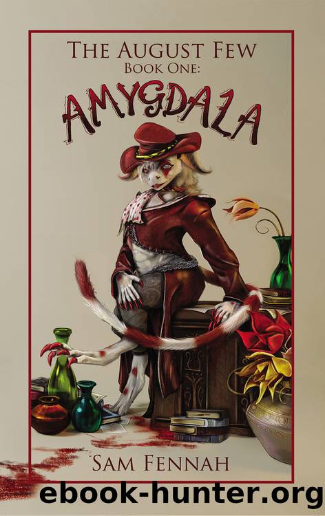 The August Few Book One: Amygdala by Sam Fennah