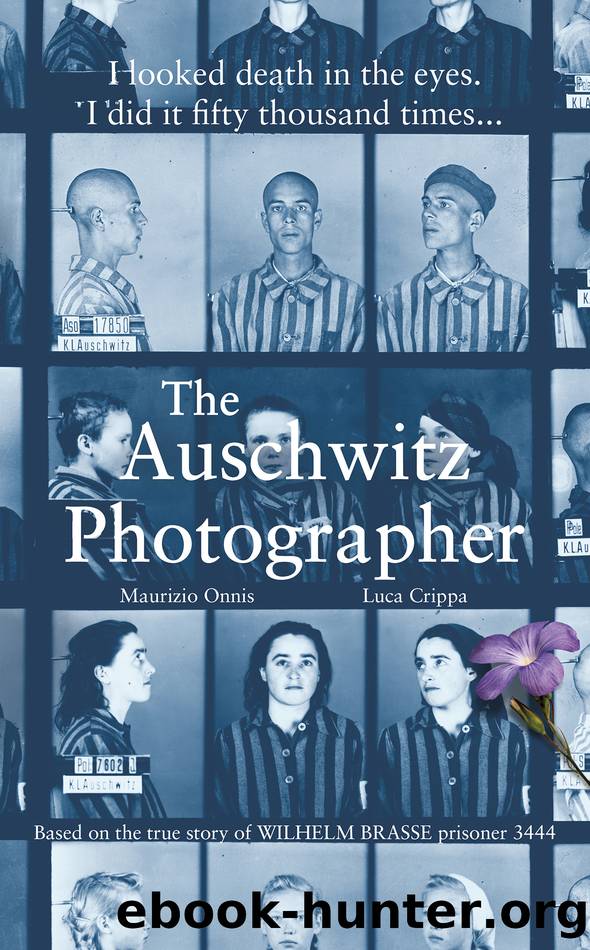 The Auschwitz Photographer by Luca Crippa & Maurizio Onnis