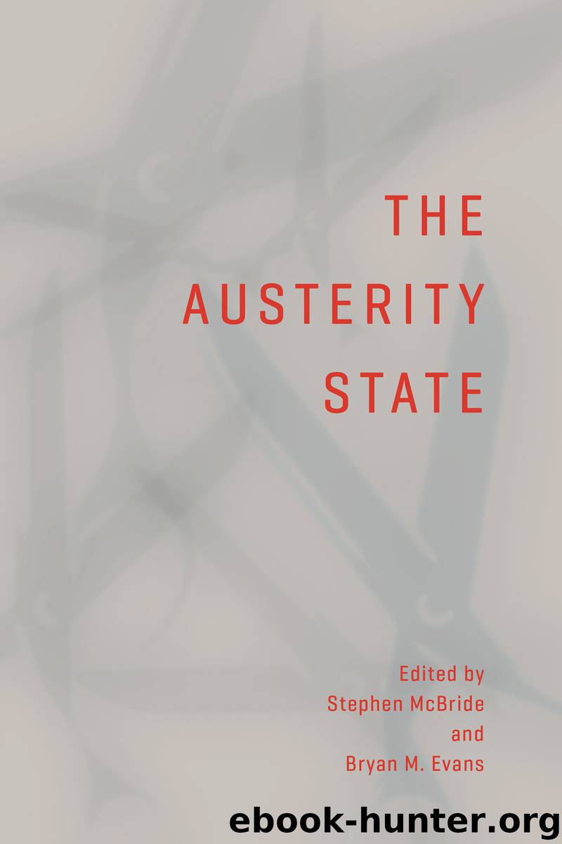 The Austerity State by McBride Stephen;Evans Bryan M.;