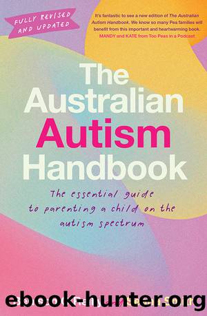 The Australian Autism Handbook by Benison O'Reilly