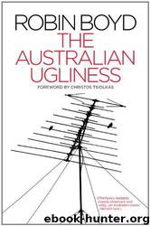 The Australian Ugliness by Robin Boyd