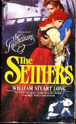 The Australians 02 - The Settlers by William Stuart Long