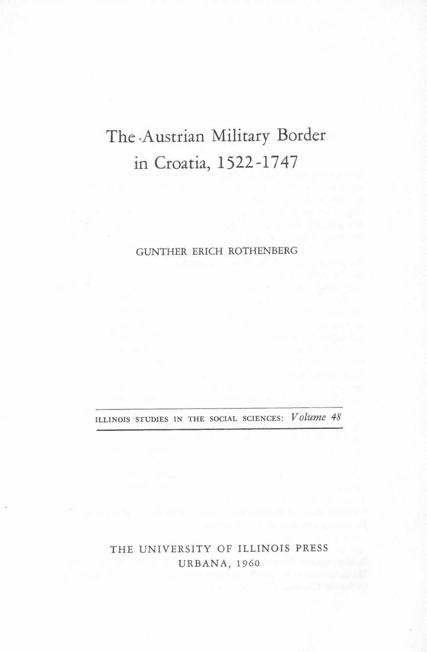 The Austrian Military Border in Croatia, 1522-1630 (pp. 1-75 of Book The Austrian Military Border in Croatia, 1522-1747) by Gunther Erich Rothenberg