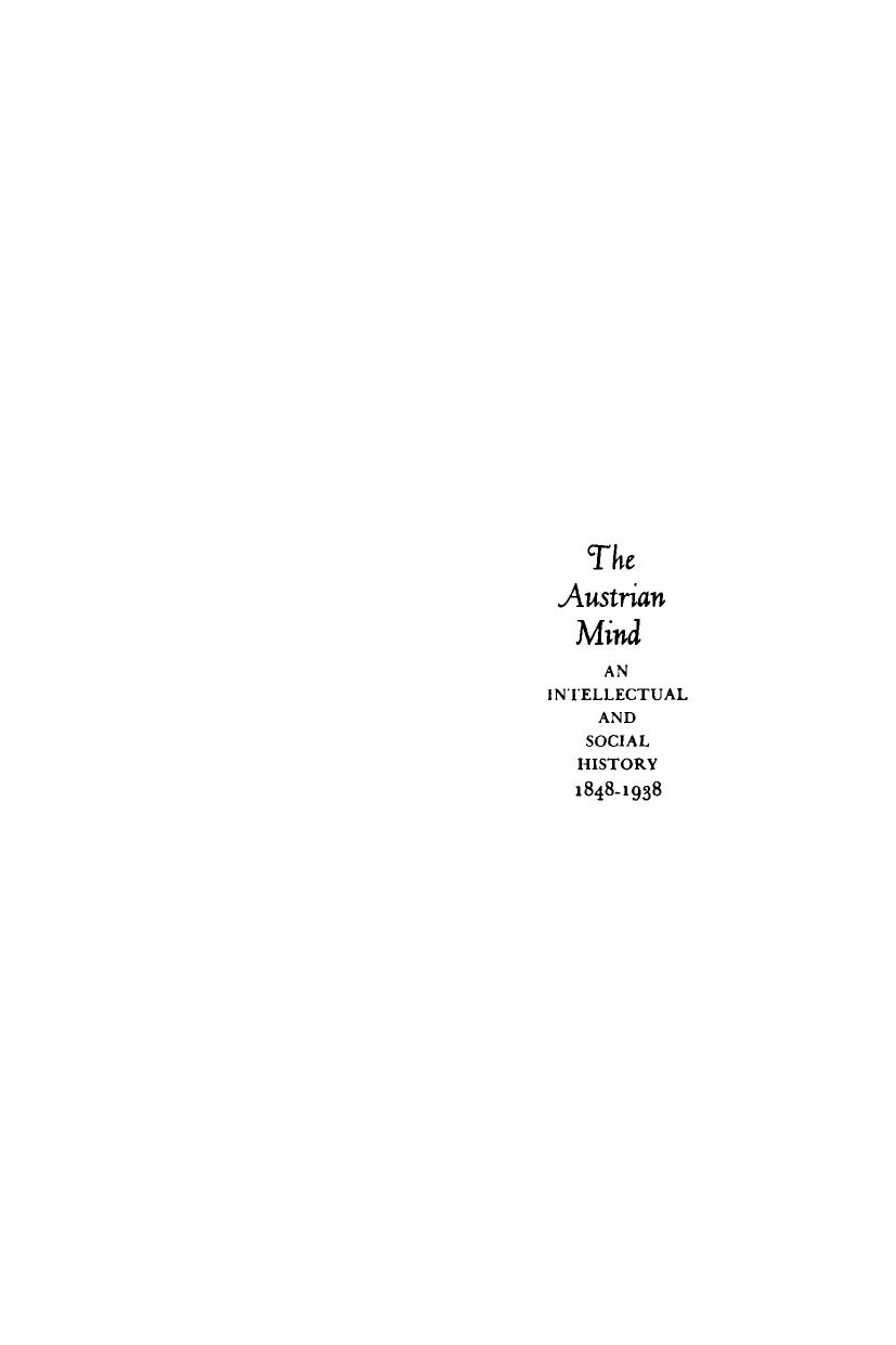 The Austrian Mind: An Intellectual and Social History, 1848â1938 by William M. Johnston