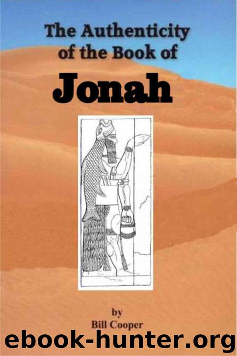 The Authenticity of the Book of Jonah by Bill Cooper