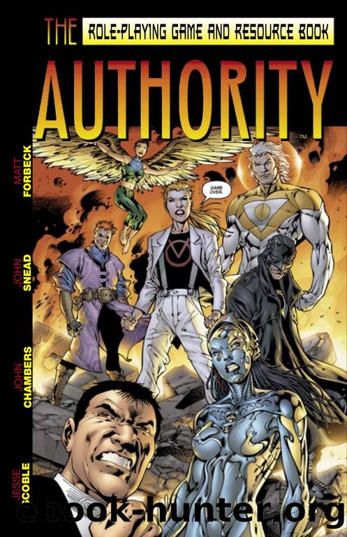 The Authority RPG and Resource Book Review Copy by Guardians of Order Inc :: www.guardiansorder.com