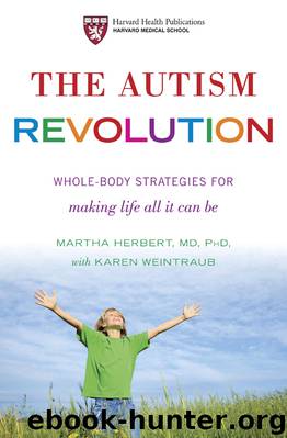 The Autism Revolution by Dr. Martha Herbert