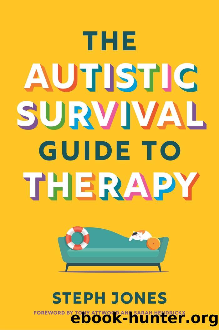 The Autistic Survival Guide to Therapy by Steph Jones