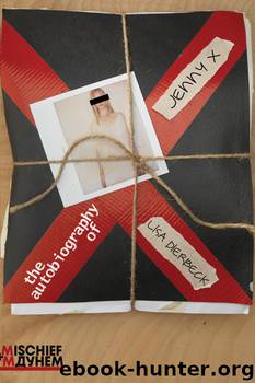 The Autobiography of Jenny X by Lisa Dierbeck
