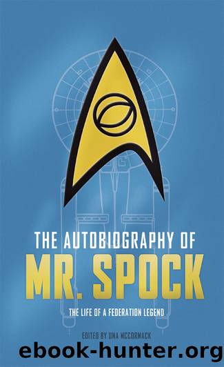 The Autobiography of Mr. Spock by Una McCormack