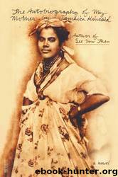The Autobiography of My Mother: A Novel by Jamaica Kincaid